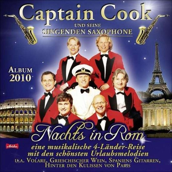 Cover for Captain Cook &amp; Seine Singenden Saxophon · Nachts in Rom (CD) (2010)