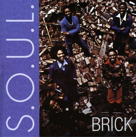 Cover for Brick · S.O.U.l. (CD) (2011)
