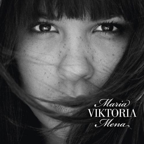 Viktoria - Maria Mena - Music - COLUMBIA - 0886979645622 - September 28, 2011