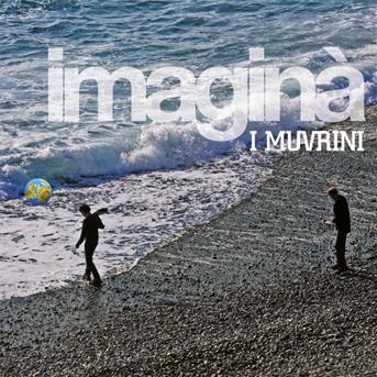 Imagina - I Muvrini - Muziek - COLUMBIA - 0887254231622 - 18 juni 2012