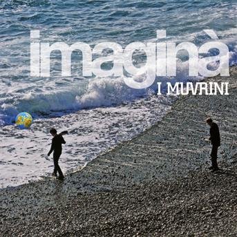 Imagina - I Muvrini - Musiikki - COLUMBIA - 0887254231622 - maanantai 18. kesäkuuta 2012