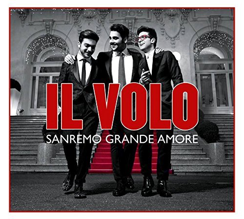 Sanremo Grande Amore - Il Volo - Filme - SONY - 0888750923622 - 19. Mai 2015