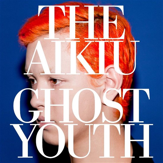 Cover for Aikiu · Ghost Youth (CD) (2013)