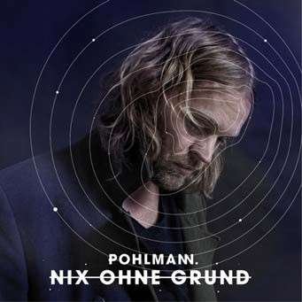 Cover for Pohlmann · Nix Ohne Grund (CD) [Deluxe edition] (2013)