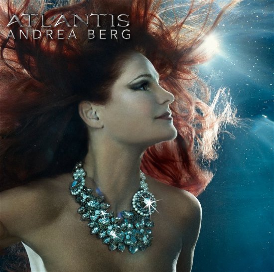 Atlantis - Andrea Berg - Muziek - Sony Owned - 0888837648622 - 9 september 2013