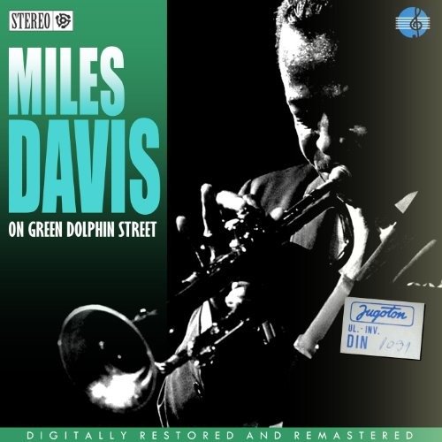 On Green Dolphin Street - Davis, Miles & John Coltrane - Musiikki - DOL - 0889397521622 - tiistai 23. lokakuuta 2018