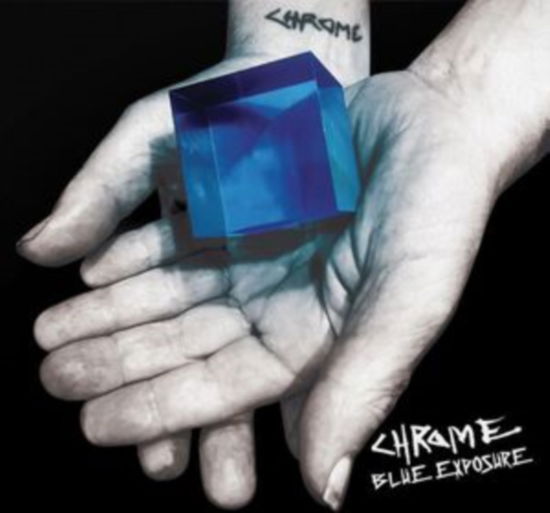 Cover for Chrome · Blue Exposure (CD) (2023)