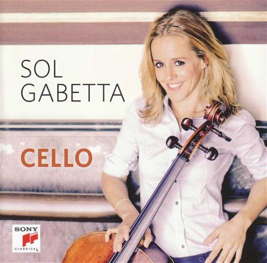 Cello - Sol Gabetta - Musiikki - SONY MUSIC CLASSICAL LOCAL - 0889853429622 - perjantai 8. heinäkuuta 2016