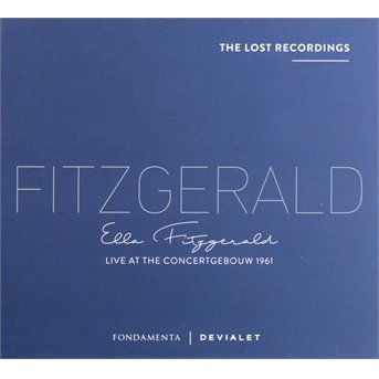 Cover for Ella Fitzgerald · Live At The Concertgebouw 1961 (CD) (2017)