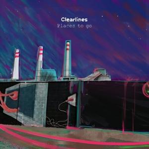 Cover for Clear Lines · Places To Go (LP) (2021)