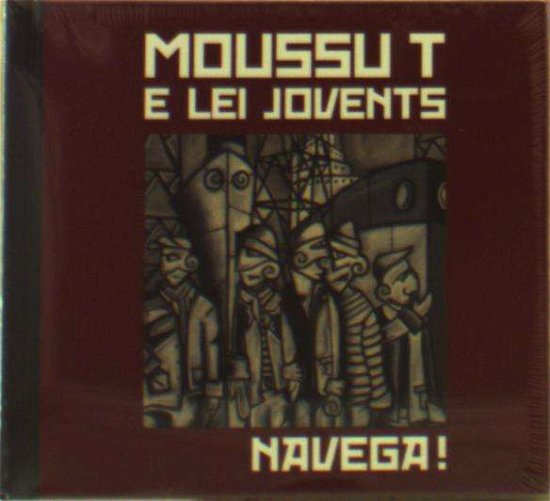 Cover for Moussu T E Lei Jovents · Navega (Bok) (2016)