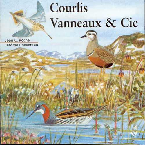 Cover for Roche / Chevereau / Sounds of Nature · Curlews, Lapwings &amp; Company (CD) (2007)