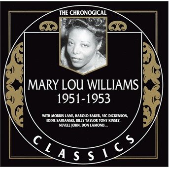 Cover for Mary Lou Williams · 1951-1953 (CD) (2004)