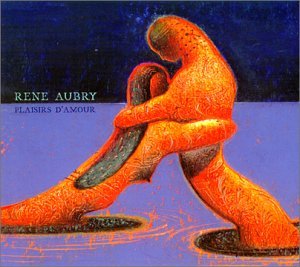 Cover for Rene Aubry · Plaisirs D'amour (CD) (1998)