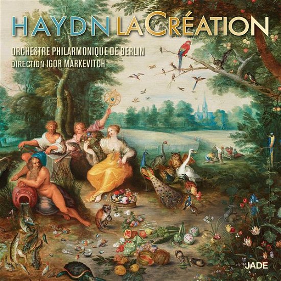 La Creation - Joseph Haydn - Musikk - Milan Records - 3411369984622 - 10. mars 2015