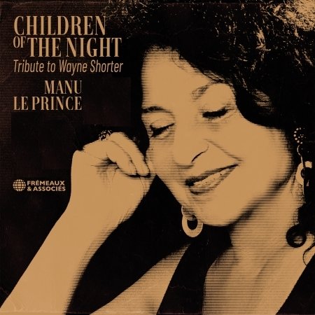 Cover for Wayne Shorter · Nascimento, Prince &amp; Shorter: Children Of The Night (CD) (2022)