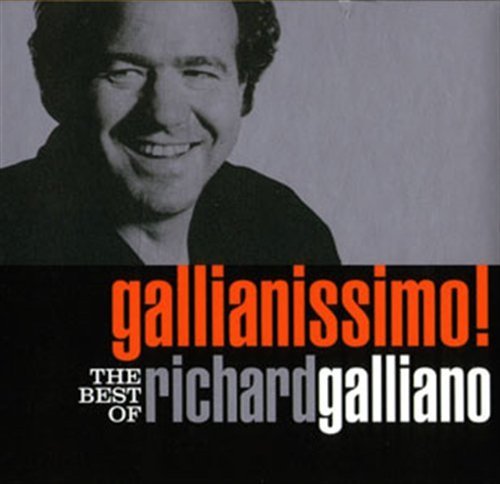 Gallianissimo!! - Richard Galliano - Musik - DREYFUS - 3460503661622 - 8. april 2008