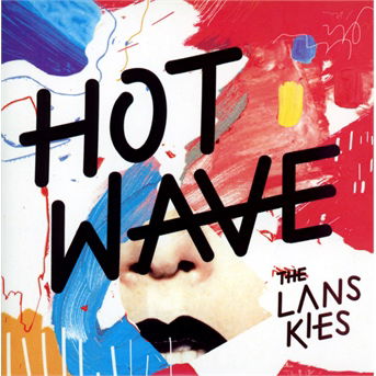 Cover for Lankies · Hot Wave (CD) (2017)