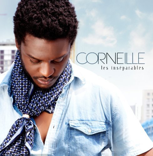 Cover for Corneille · Les Inseparables (CD) (2011)
