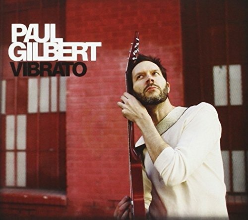 Cover for Paul Gilbert  · Vibrato (CD)