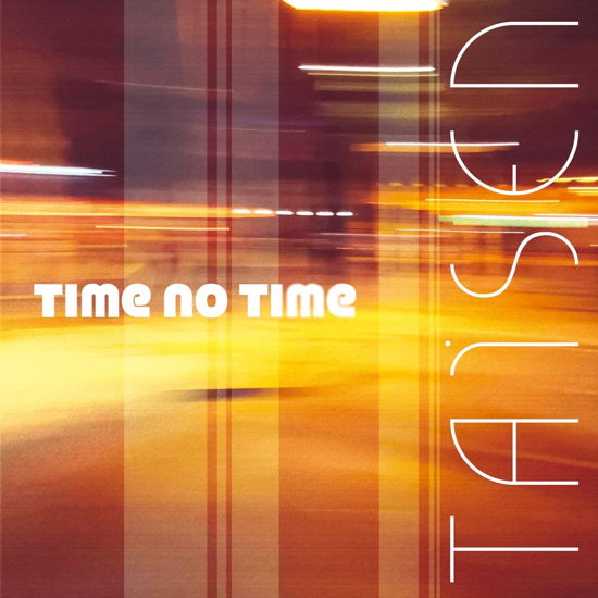 Time No Time - Taisen - Music - KURONEKO MEDIAS - 3700398730622 - June 28, 2024