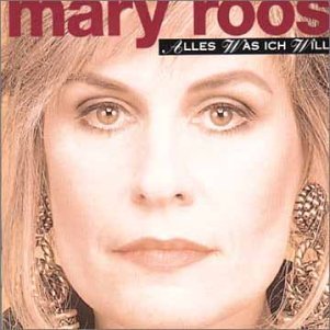 Cover for Mary Roos · Alles Was Ich Will (CD) (1992)