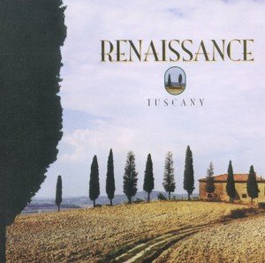 Cover for Renaissance · Tuscany (CD) (2011)