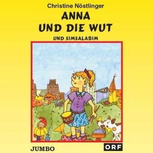 Cover for Christine Nostlinger · Anna Und Die Wut Und Sims (CD) (2004)