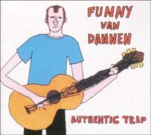 Cover for Funny Van Dannen · Authentic Trip (CD) (2005)
