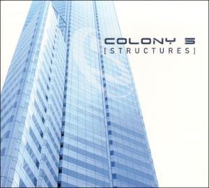 Colony 5 · Structures (CD) (2023)