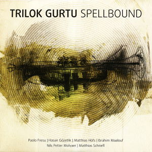 Spellbound - Trilok Gurtu - Musik - MOOSICUS RECORDS - 4017425120622 - 15 april 2013