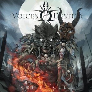 Cover for Voices Of Destiny · Crisis Cult (CD) [Limited edition] [Digipak] (2014)