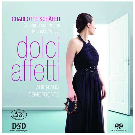 Cover for Charlotte Schafer / Concerto Con Anima / Michael Preiser · Dolci Affetti - Arias From Demofoonte (CD) (2019)