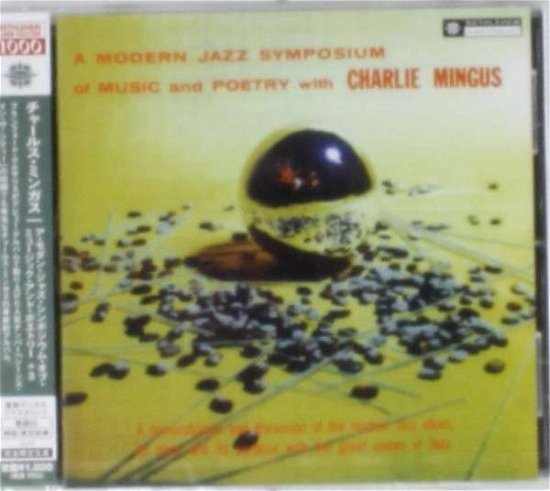 Cover for Charles Mingus · Modern Jazz Symposium of Music &amp; Poetry (CD) (2013)
