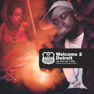Cover for J Dilla · Welcome 2 Detroit (CD) [The 20Th Anniversary, Japan Import edition] (2021)