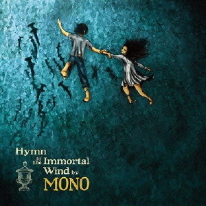 Hymn to the Immortal Wind - Mono - Musik - HE - 4562147290622 - 9. März 2004