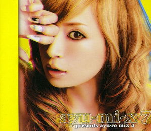 Cover for Ayumi Hamasaki · Ayu-mi-x 7 : Presents Ayu-ro Mix 4 (CD) (2011)