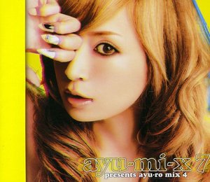 Ayu-mi-x 7 : Presents Ayu-ro Mix 4 - Ayumi Hamasaki - Musik - IMT - 4719760093622 - 17. maj 2011