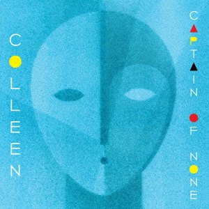 Cover for Colleen · Captain Of None (CD) [Japan Import edition] (2021)