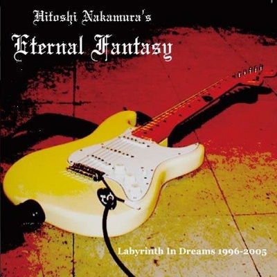 Cover for Hitoshi -Eternal Fantasy- Nakamura · Labyrinth In Dreams 1996-2005 (CD) [Japan Import edition] (2023)