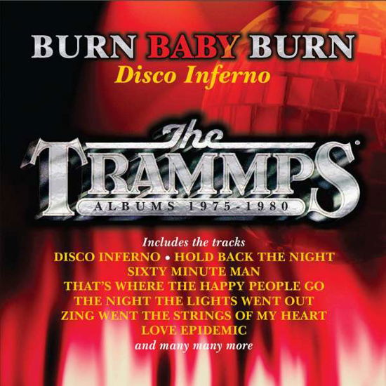 Burn Baby Burn - Disco Inferno - Trammps - Música - CHERRY RED - 5013929955622 - 25 de março de 2022