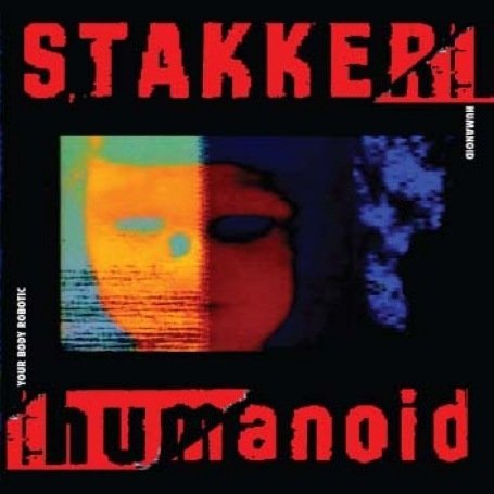 Humanoid · Your Body Robotic (CD) (2017)