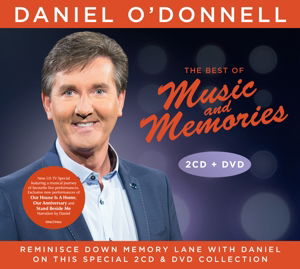 Best of Music & Memories - Daniel O'donnell - Musiikki - DMGTV - 5014797760622 - perjantai 26. helmikuuta 2016