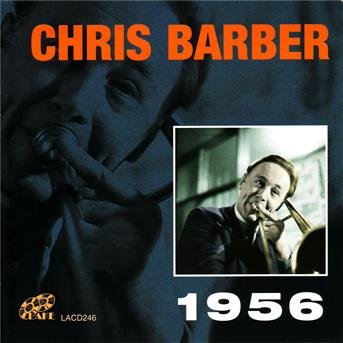 Cover for Chris Barber · Chris Barber 1956 (CD) (2007)