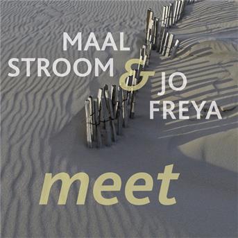 Cover for Maastroom and Jo Freya · Meet (CD) (2010)