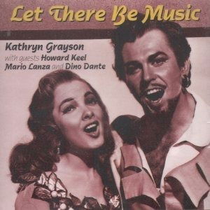 Cover for Kathryn Grayson · Let There Be Music (CD) (2008)