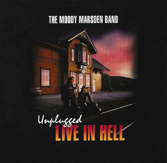 Unplugged Live in Hell Norway Play - Moody Marsden Band - Musik - Talking Elephant - 5028479036622 - 24. februar 2017