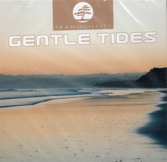 Gentle Tides - V/A - Musique - MUSIC MANIA - 5029365776622 - 11 avril 2006