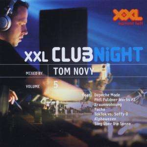 Cover for Various Artists Tom Novy · Xxl Clubnight Vol.5 (CD) (2001)