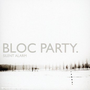 Cover for Bloc Party · Silent Alarm (CD)